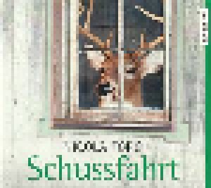 Nicola Förg: Schussfahrt (5-CD) - Bild 1