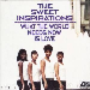Sweet Inspirations: What The World Needs Now Is Love (CD) - Bild 1