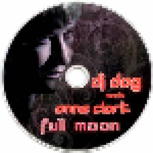 DJ Dag Meets Anne Clark: Full Moon (CD) - Bild 2
