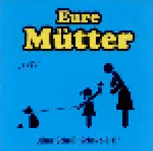 Eure Mütter: C'est Shit (CD) - Bild 1