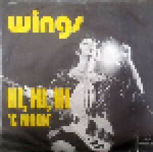Wings: Hi Hi Hi (7") - Bild 1