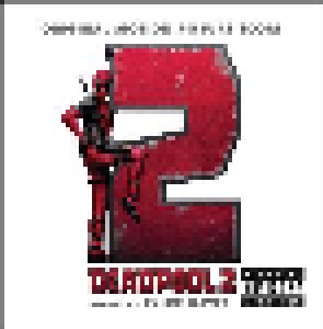 Tyler Bates: Deadpool 2 (CD) - Bild 1