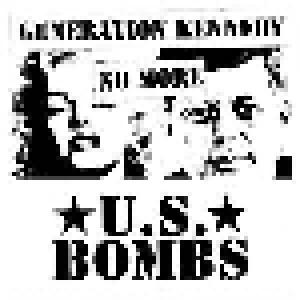 U.S. Bombs: Generation Kennedy No More - Cover