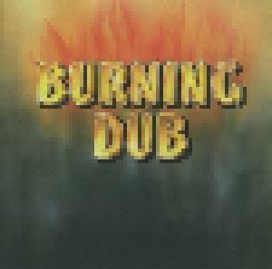 The Revolutionaries: Burning Dub (CD) - Bild 1