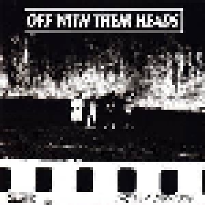Off With Their Heads + No Friends: Off With Their Heads / No Friends (Split-6") - Bild 1