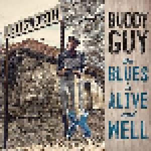 Buddy Guy: The Blues Is Alive And Well (2-LP) - Bild 1