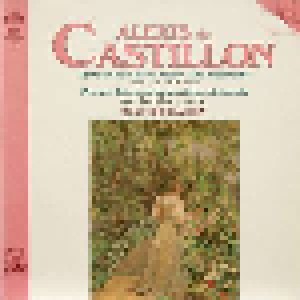 Cover - Alexis de Castillon: Quatuor Pour Piano, Violon, Alto, Violoncelle Opus 7 En Sol Mineur / Premier Trio Pour Piano, Violon, Violoncelle Opus 4 En Si Bémol Majeur