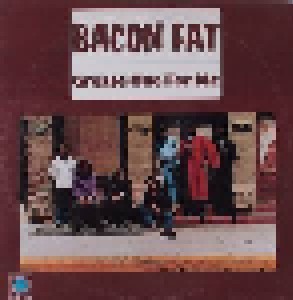 Bacon Fat: Grease One For Me (LP) - Bild 1