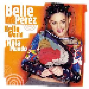 Belle Perez: Hello World / Hola Mundo (Single-CD) - Bild 1