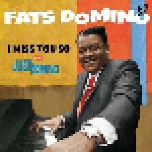 Fats Domino: I Miss You So / Just Domino (CD) - Bild 1
