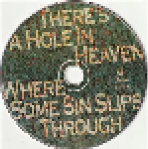 There's A Hole In The Heaven Where Some Sin Slips Through (CD) - Bild 3
