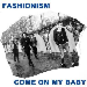 Cover - Fashionism: Come On My Baby