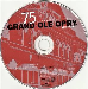 75 Years Of The WSM Grand Ole Opry - Volume One (CD) - Bild 3