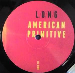 L/O/N/G: American Primitive (LP) - Bild 5