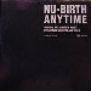 Nu-Birth: Anytime (2-Promo-12") - Bild 1