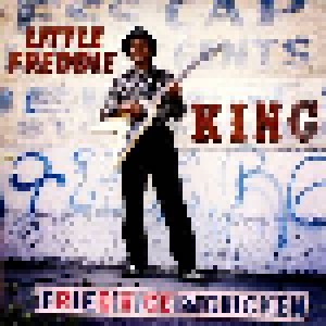 Cover - Little Freddie King: Fried Rice & Chicken