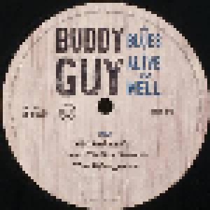 Buddy Guy: The Blues Is Alive And Well (2-LP) - Bild 8