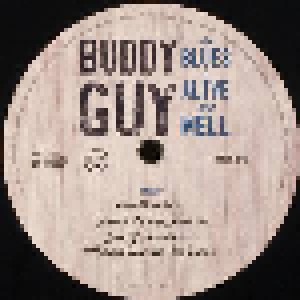 Buddy Guy: The Blues Is Alive And Well (2-LP) - Bild 9