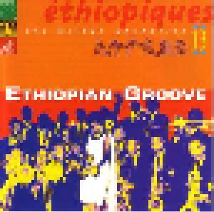 Cover - Ayalew Mesfin & Black Lion Band: Éthiopiques 13: Ethiopian Groove - The Golden Seventies