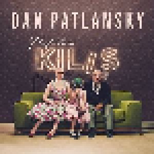 Dan Patlansky: Perfection Kills (CD) - Bild 1