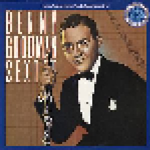 Cover - Benny Goodman Sextet: Benny Goodman Sextet