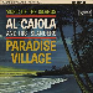 Al Caiola And His Islanders: Paradise Village (LP) - Bild 1