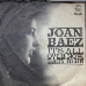 Joan Baez: It's All Over Now, Baby Blue (7") - Bild 1