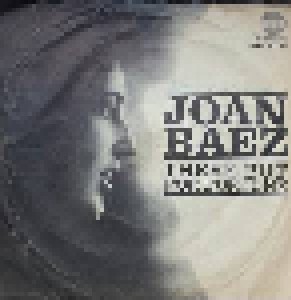 Joan Baez: It's All Over Now, Baby Blue (7") - Bild 2