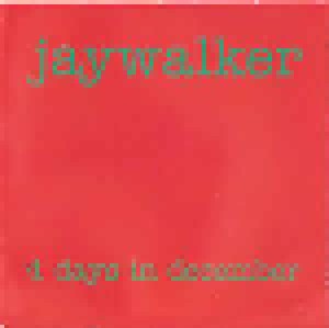Cover - Jaywalker: 4 Days In December