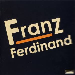 Cover - Franz Ferdinand: Franz Ferdinand