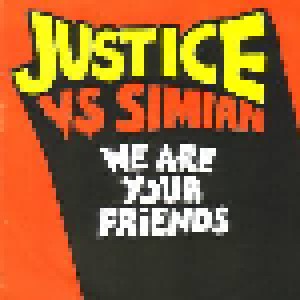 Justice Vs Simian: We Are Your Friends (Promo-Single-CD-R) - Bild 1