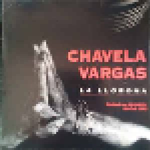 Cover - Chavela Vargas: Llorona, La