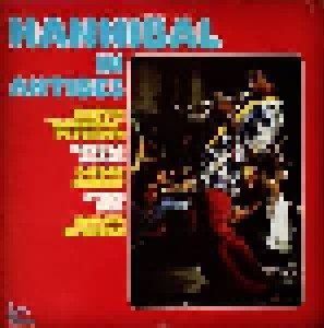 Hannibal: Hannibal In Antibes (LP) - Bild 1