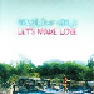 Brazilian Girls: Let’s Make Love (Promo-CD) - Bild 1