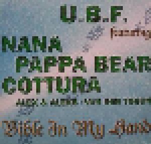 U.B.F. Feat. Nana, Pappa Bear, Cottura, Alex & Aleks, Van Der Toorn: Bible In My Ha (12") - Bild 1
