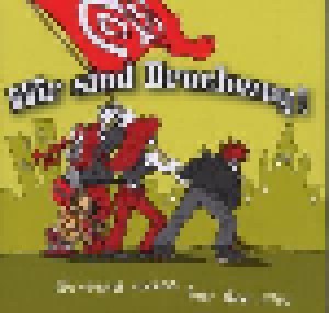 Cover - Good Heart Boutique: Wir Sind Bruchweg! 05 Fans Rocken Für Den Fsv