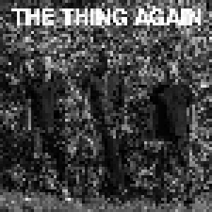 The Thing: Again (Promo-CD) - Bild 1