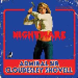 Cover - Admiral Sir Cloudesley Shovell: Nightmare