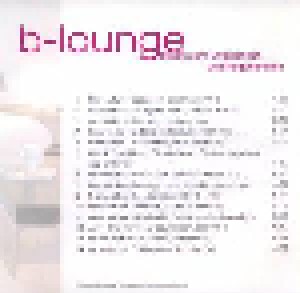 B-Lounge - Musik Zum Entspannen Und Regenerieren (CD) - Bild 2