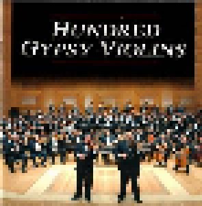 Cover - Budapest Gypsy Symphony Orchestra: Hundred Gypsy Violins
