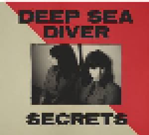 Cover - Deep Sea Diver: Secrets