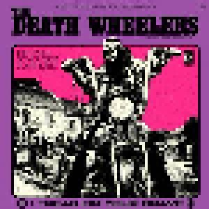 The Death Wheelers: I Tread On Your Grave (CD) - Bild 1