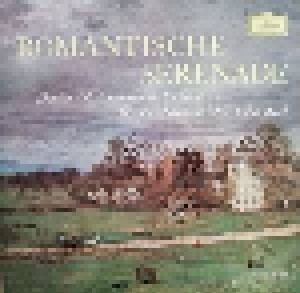 Johannes Brahms + Antonín Dvořák: Romantische Serenade (Split-LP) - Bild 1