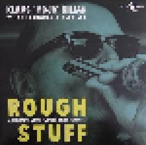 Klaus 'Mojo' Kilian Feat. Kai Strauss & Alex Lex: Rough Stuff - A Tribute To Jerry McCain & Other Favorites (10") - Bild 1