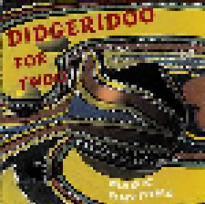 Didgeridoo For Twoo: Magic Rhythms (CD) - Bild 1