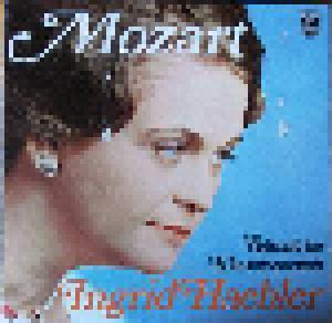 Wolfgang Amadeus Mozart: Klaviersoanten - Ingrid Haebler, Die - Cover