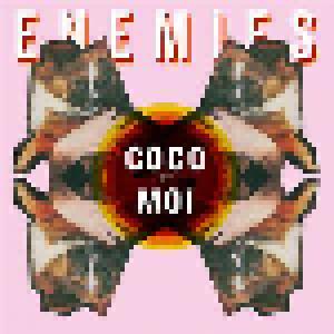Enemies: Coco Et Moi - Cover