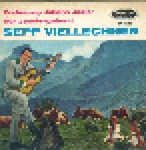 Cover - Sepp Viellechner: Erzherzog Johann Jodler