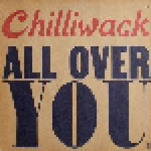 Chilliwack: All Over You (Promo-LP) - Bild 1