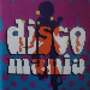 Cover - Johnny Wakelin And The Kinshasa Band: Disco Mania - The Sound Of The Seventies
